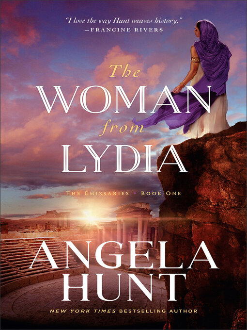 Title details for The Woman from Lydia by Angela Hunt - Wait list